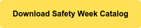 Download Safety Week Catalog