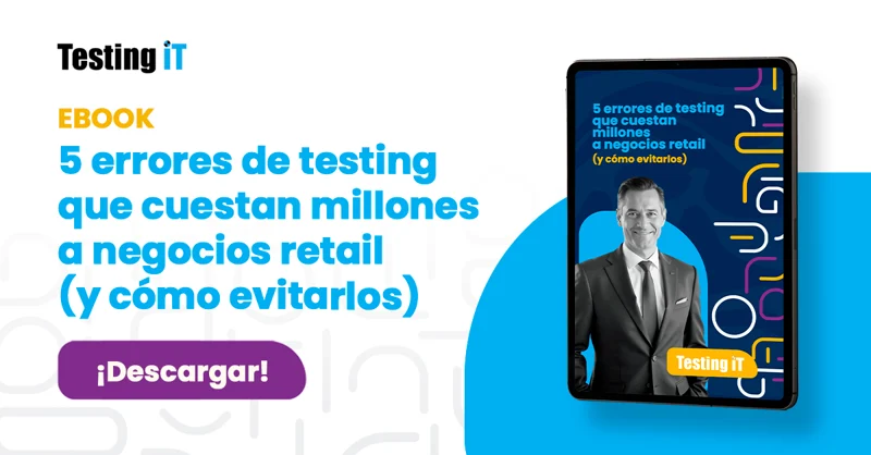 ebook cinco errores de testing que cuestan millones en retail