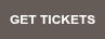 GET TICKETS
