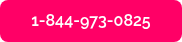 1-844-973-0825