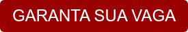 GARANTA SUA VAGA