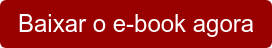 Baixar o e-book agora