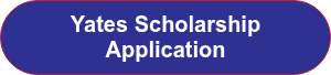 <span style="font-size: 20px;">Yates Scholarship Application</span>