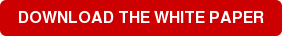 DOWNLOAD THE WHITE PAPER