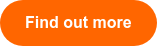 Find out more