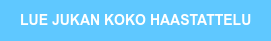 LUE JUKAN KOKO HAASTATTELU