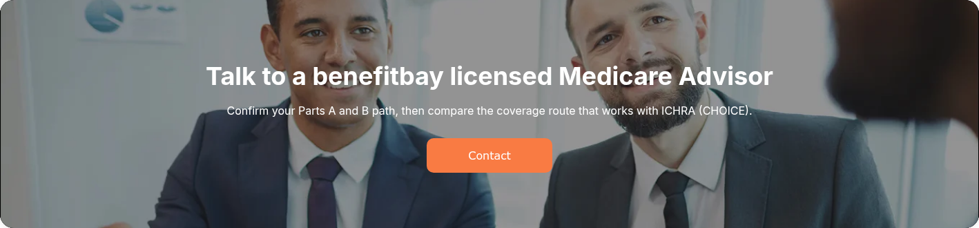 Talk to a benefitbay licensed Medicare Advisor