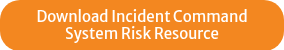 Download Incident Command System Risk Resource