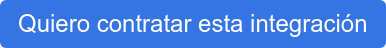 Quiero contratar esta integración
