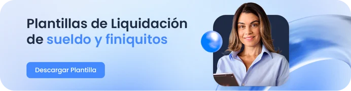 Kit de Plantillas de Liquidación de sueldo y finiquitos