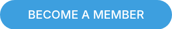 BECOME A MEMBER