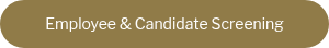<div style="text-align: center;">Employee &amp; Candidate Screening</div>