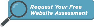 Request Your Free Website Assessment