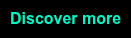 Discover more
