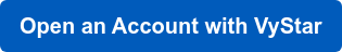 Open an Account with VyStar