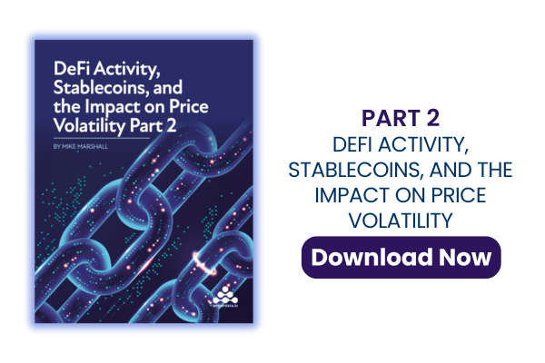 DeFi Activity, Stablecoins, and the Impact on Price Volatility: Part 2