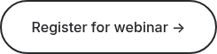Register for webinar  →