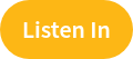 Listen In