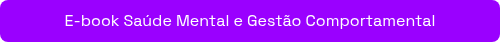 E-book Saúde Mental e Gestão Comportamental