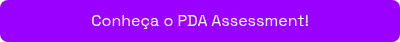 Conheça o PDA Assessment!