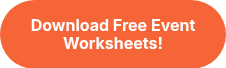 Download Free Event Worksheets!