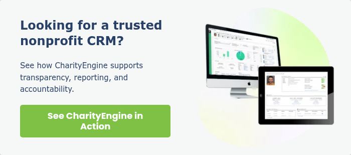 Looking for a trusted nonprofit CRM? &nbsp; See how CharityEngine supports transparency, reporting, and accountability. &nbsp;