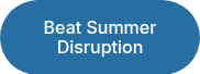 Beat Summer Disruption