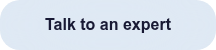   Talk to an expert