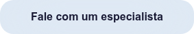 Fale com um especialista