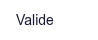 Valide