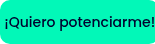 ¡Quiero potenciarme!