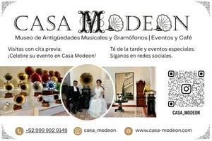 Casa Modeo - Museo de Antigüedades Musicales y Gramófonos Eventos y Café