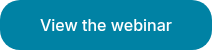 <span style="font-size: 16px;">View the webinar</span>