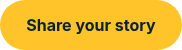 Share your story