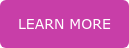 LEARN MORE
