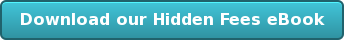 Download our Hidden Fees eBook