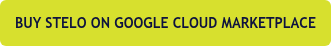 BUY STELO ON GOOGLE CLOUD MARKETPLACE