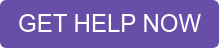 GET HELP NOW