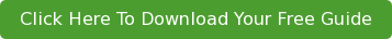 Click Here To Download Your Free Guide