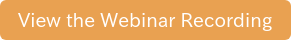 View the Webinar Recording