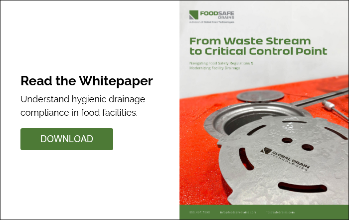 Read the Whitepaper Understand hygienic drainage compliance in food facilities. &nbsp;