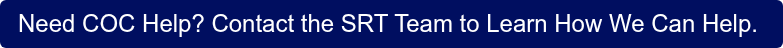 Need COC Help? Contact the SRT Team to Learn How We Can Help. 