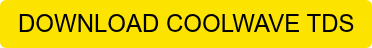 DOWNLOAD COOLWAVE TDS