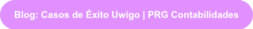 <h3><span style="font-family: Arial, Helvetica, sans-serif;">Blog:&nbsp;Casos de Éxito Uwigo | PRG Contabilidades</span></h3>