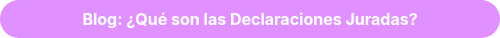 <strong>Blog: ¿Qué son las Declaraciones Juradas?</strong>