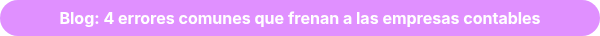 <strong>Blog: 4 errores comunes que frenan a las empresas contables</strong>