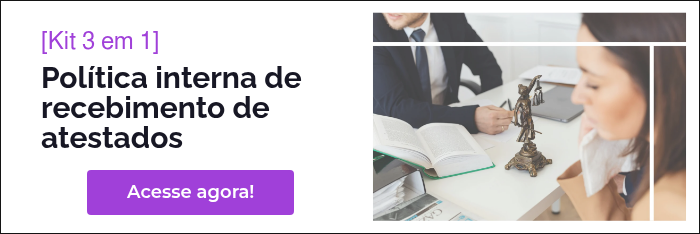 [Kit 3 em 1] Política interna de recebimento de atestados  