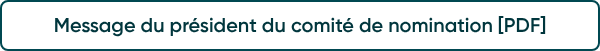 Message du président du comité de nomination [PDF]