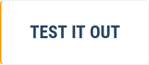 TEST IT OUT