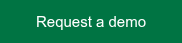 <span style="font-family: Arial, Helvetica, sans-serif;">Request a demo</span>